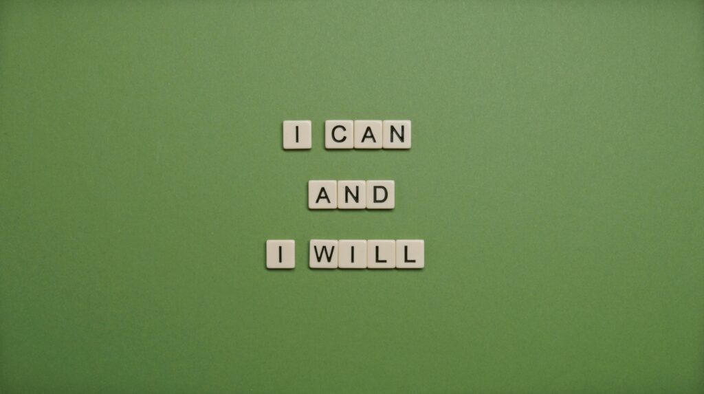 I Can and I Will Text On Green Background