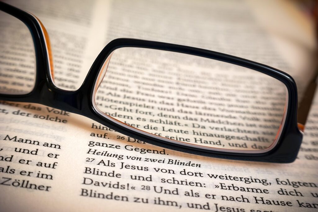bible, glasses, healing, read, blind, blind healing, a book, writing, holy scripture, to study, jesus, god, faith, word of god, religion, text, god's words, book page, blind, blind, blind, blind, blind